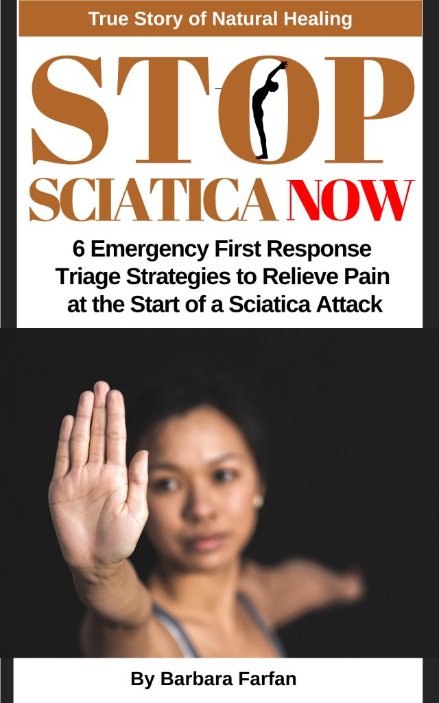 Stop-Sciatica-Now-6-Emergency-First-Response-Triage-Strategies-Relieve-Pain-Start-Sciatica-Attack-Kindle-Book-Barbara-Farfan